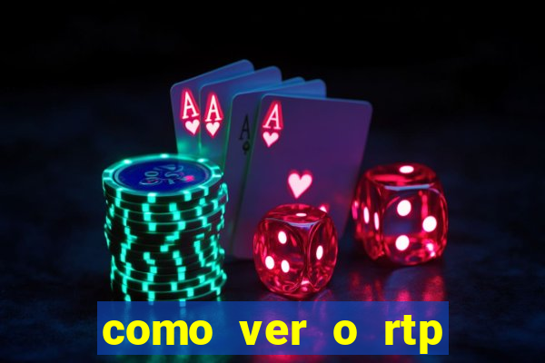 como ver o rtp dos slots